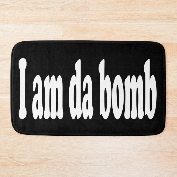 Item preview, Copy of i am da bomb white designed and sold by sandradamenart.