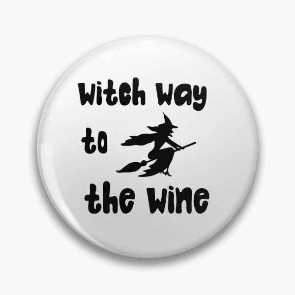 Item preview, witch way to the wine designed and sold by Jalaine.