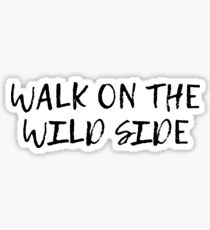 velvet underground walk on the wild side lyrics song rock n roll Sticker