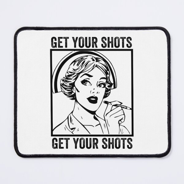 Item preview, Get Your Shots, Retro Vintage Nurse, Fully Vaccinated designed and sold by anghelapparel.