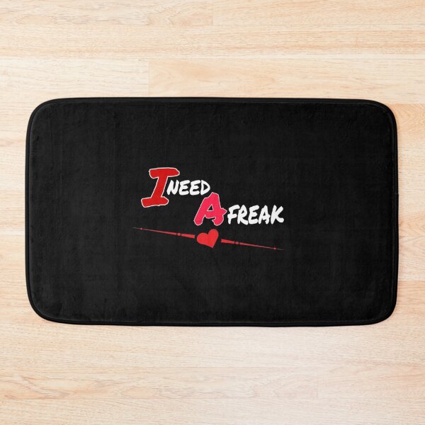 Item preview, i need a freak Premium  designed and sold by TrulyYourss.