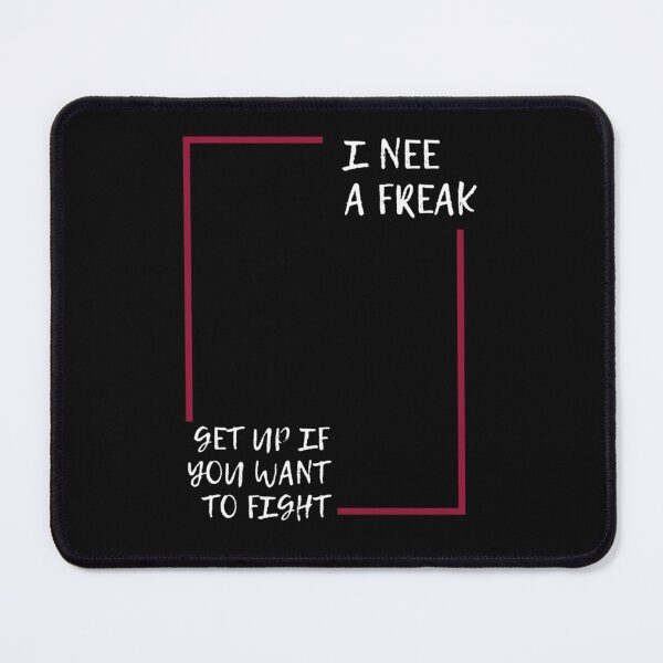 Item preview, I Need A Freak shirt designed and sold by TrulyYourss.