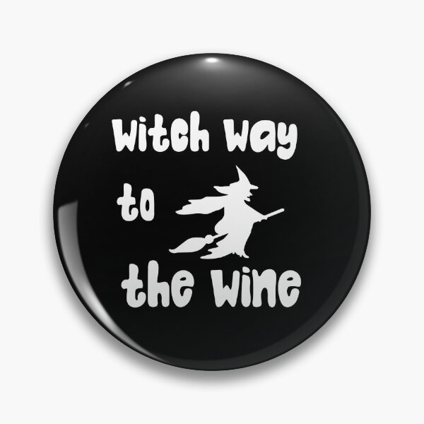 Item preview, witch way to the wine designed and sold by Jalaine.