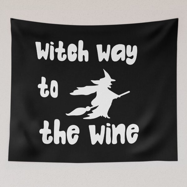 Item preview, witch way to the wine designed and sold by Jalaine.