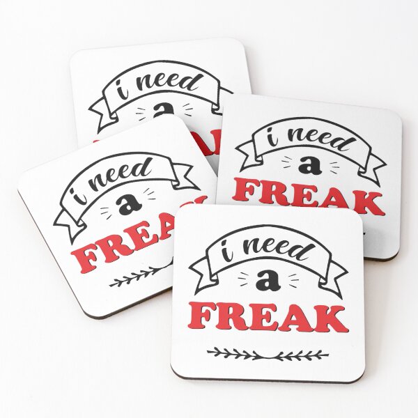 Item preview, I Need A Freak White - Funny   designed and sold by TrulyYourss.