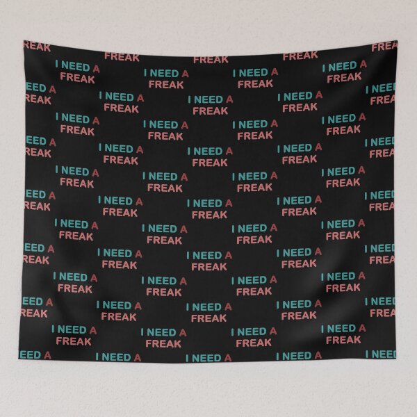 Item preview, I need a freak, shirt   designed and sold by TrulyYourss.