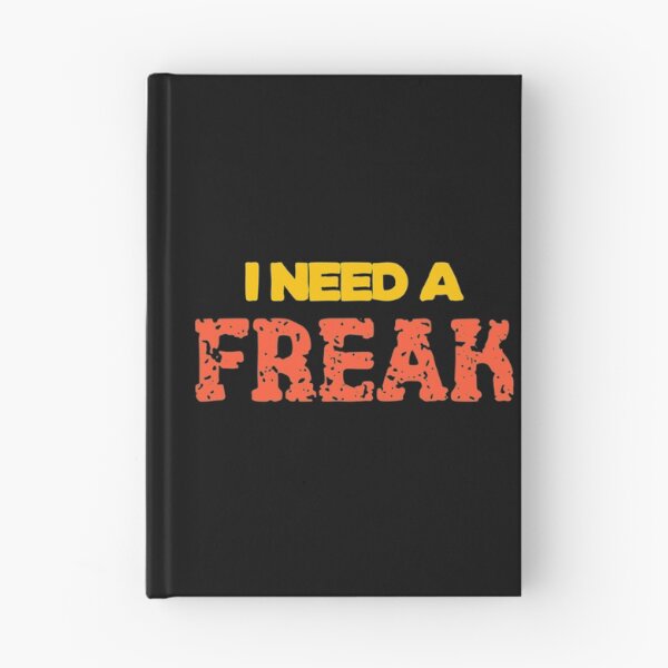 Item preview, I need a freak, shirt, hat   designed and sold by TrulyYourss.
