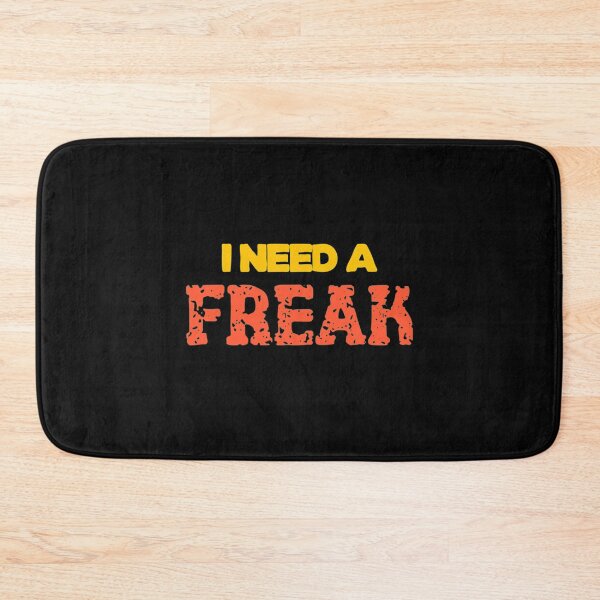 Item preview, I need a freak, shirt, hat   designed and sold by TrulyYourss.