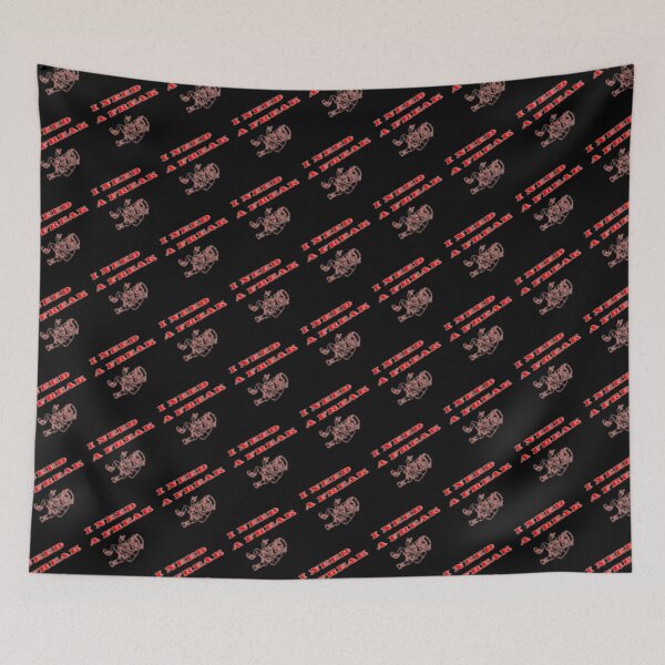Item preview, I need a freak-design   designed and sold by TrulyYourss.