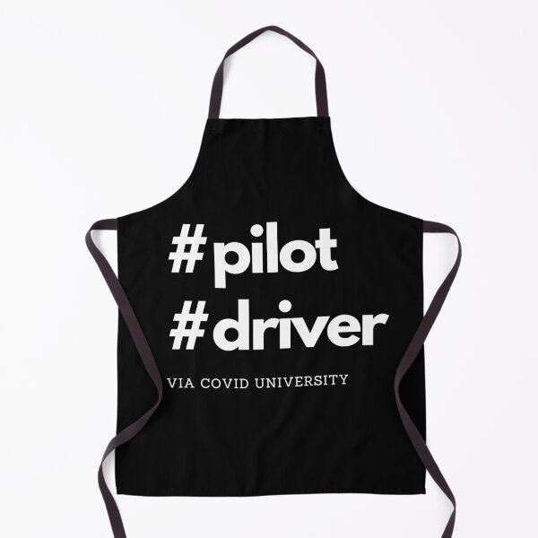 Item preview, Pilot, Driver. Via COVID University. Text only design designed and sold by JellyBeenzz.