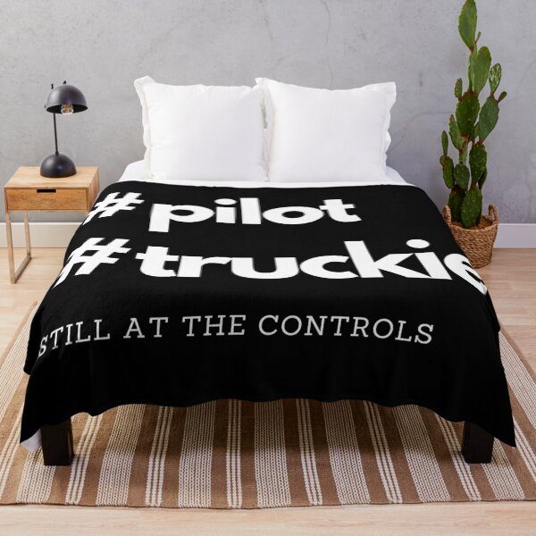 Item preview, Pilot, Truckie, Truck Driver. Still at the controls. Text only design designed and sold by JellyBeenzz.