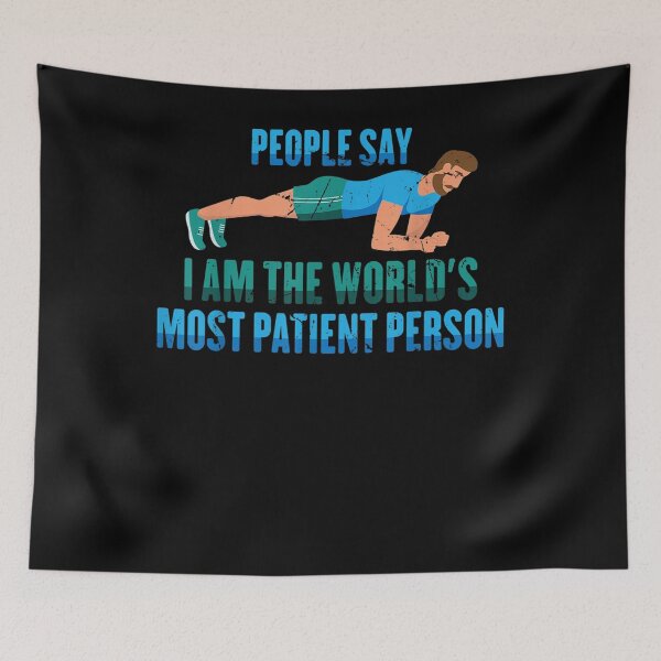 Item preview,  Planking People Say Am Worlds Most Patient Person designed and sold by lindafrances.