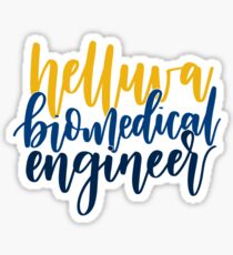 Helluva Biomedical Engineer Georgia Tech Sticker