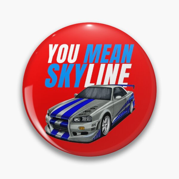 Item preview, You mean Skyline { Paul walker's Skyline } designed and sold by MOTOSHIFT.