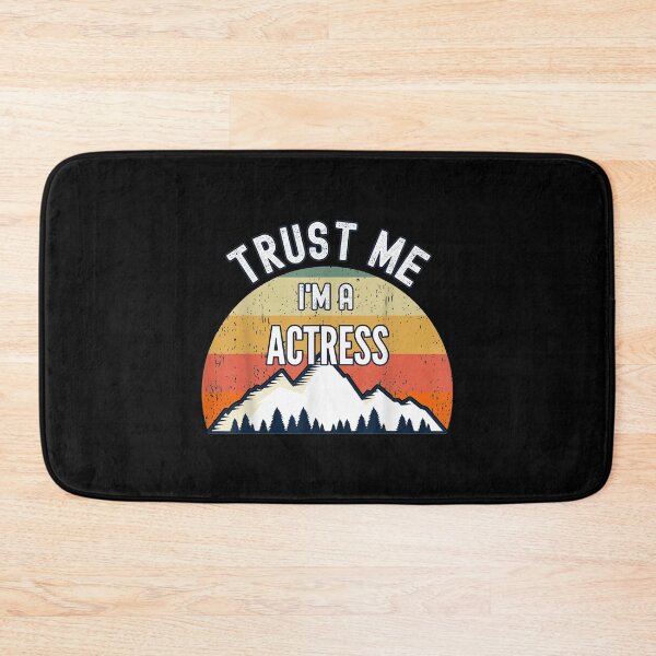 Item preview,  Actress Funny Gift Trust Me Im designed and sold by lindafrances.