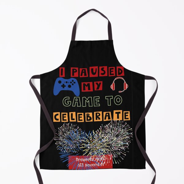 Item preview, i paused my game to celebrate,bonfire night 5th November designed and sold by amy greaves.
