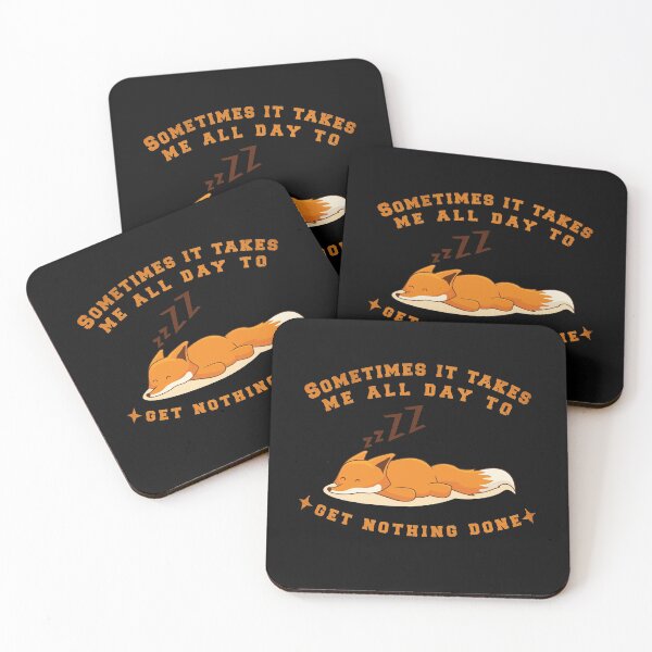 Item preview, Sometimes It Takes Me All Day To Get Nothing Done designed and sold by PlusPlayStore.