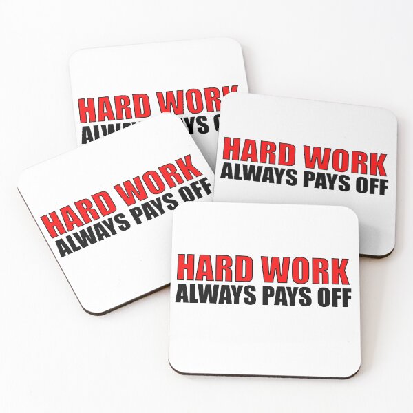Item preview, Hard Work Always Pays Off Motivatonal Quote designed and sold by PictureThisYT.