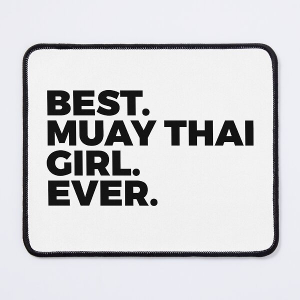 Item preview, Best Muay Thai Girl Ever | Thai Boxing | Women In Sports designed and sold by PerfectlySimple.