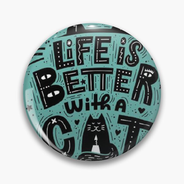 Item preview, LIFE IS BETTER WITH A CAT designed and sold by Marakstore.