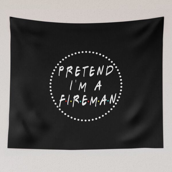 Item preview,  Pretend Im Fireman Funny Halloween Costume Men Women designed and sold by lindafrances.