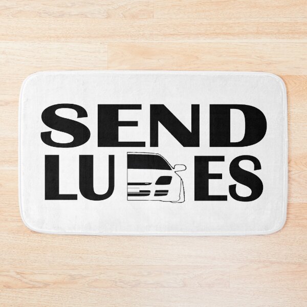 Item preview, Send Ludes designed and sold by SexySmooth.