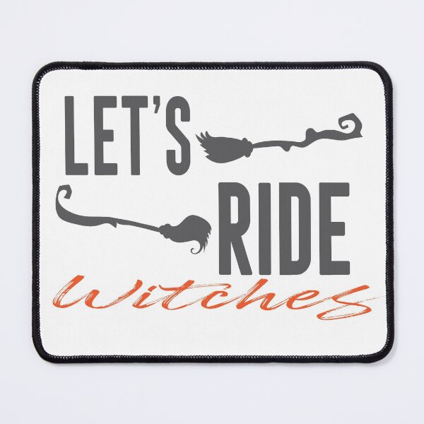 Item preview, Let's Ride Witches designed and sold by Fathom204.