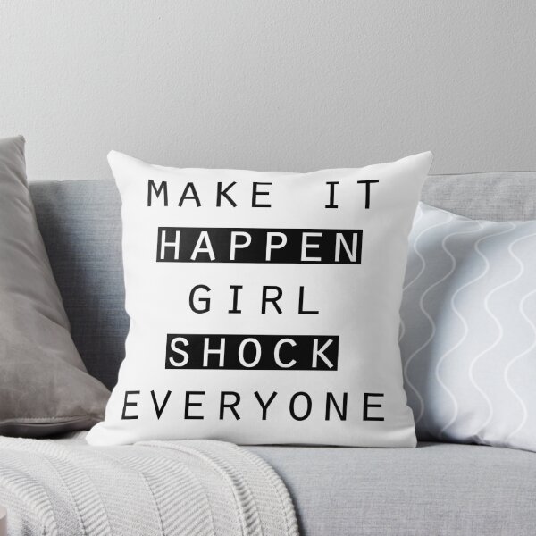 Item preview, Haz que suceda. muchacha. Choque a todos designed and sold by HorizonDesignz.