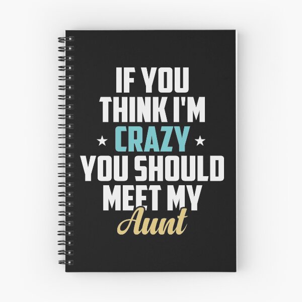 Item preview, If You Think I'm Crazy You Should Meet My Aunt Funny Auntie Gift Idea / Sarcastic Family Gifts for Christmas Colored Vintage designed and sold by Chamssou.