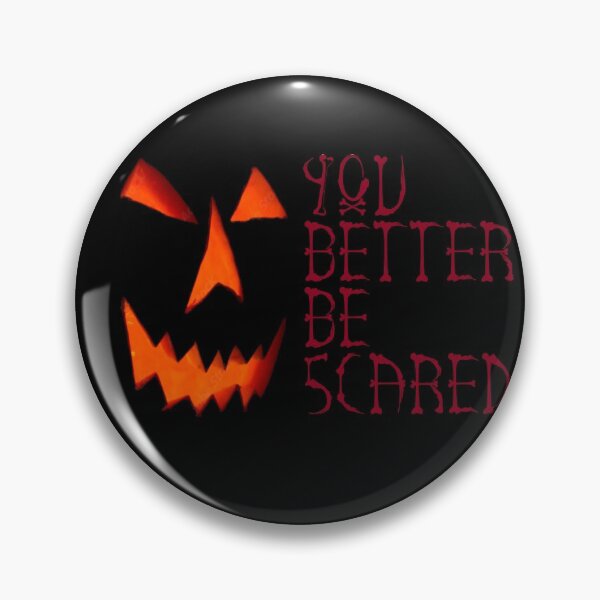 Item preview, You better be scared  Halloween Pumkin designed and sold by Amirhal.