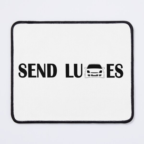 Item preview, Send Ludes designed and sold by SexySmooth.