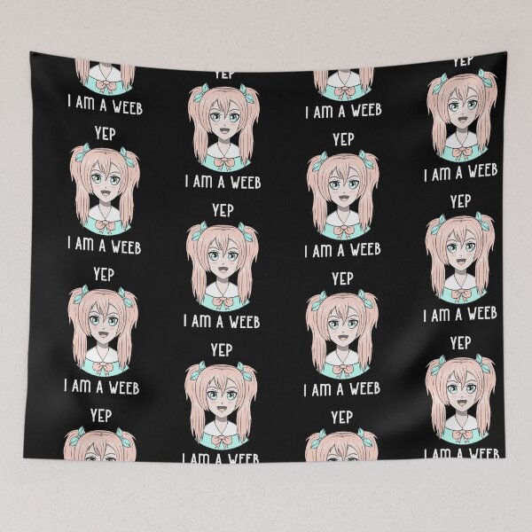 Item preview, Weeaboo anime design, Yep I am a weeb. designed and sold by NobelFashion.