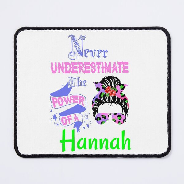 Item preview, Cheetah print messy bun Never underestimate the power of a Hannah- Never Underestimate  designed and sold by Designs Of all kinds.