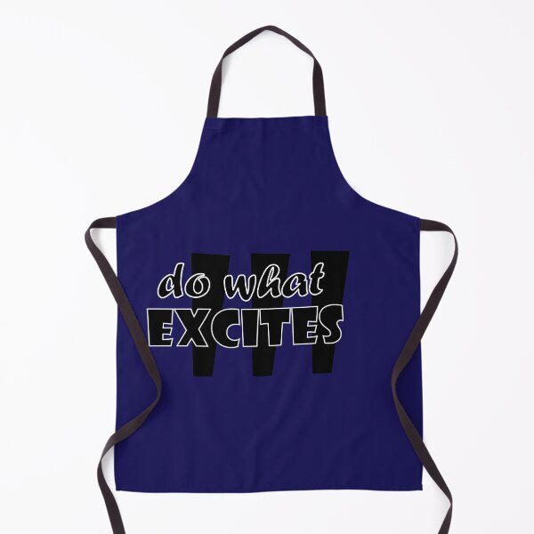 Item preview, do what excites designed and sold by dewdis8.