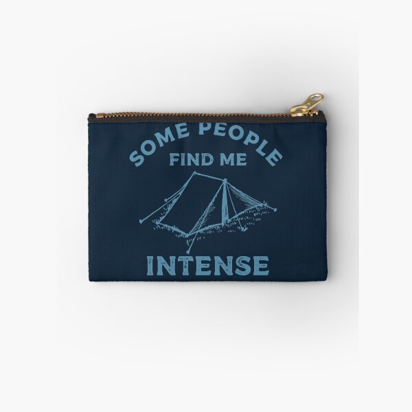 Item preview, Some People Find Me Intense Funny Camping Quote designed and sold by Funful.