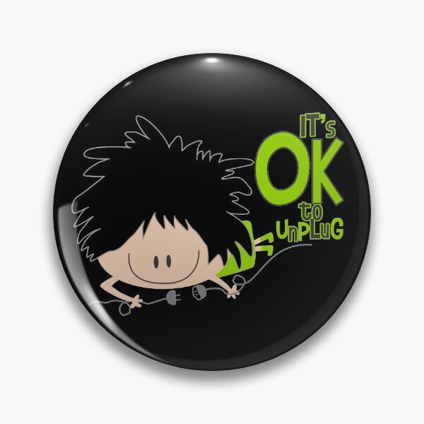 Item preview, It's okay to disconnect! designed and sold by Nanalamm.