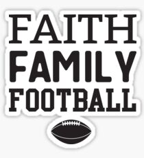 Pegatina Faith Family Football