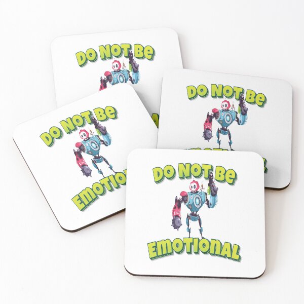 Item preview, Do Not Be Emotional Modern Robot With Weapon designed and sold by WordsGamersUse.
