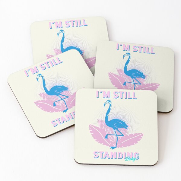 Item preview, I'm Still Standing - Flamingo designed and sold by LKDesigns24.