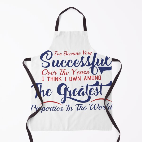Item preview, Donald Trump Quote - I've become very successful over the years. I think I own among the greatest properties in the world! designed and sold by AB-BRAND.