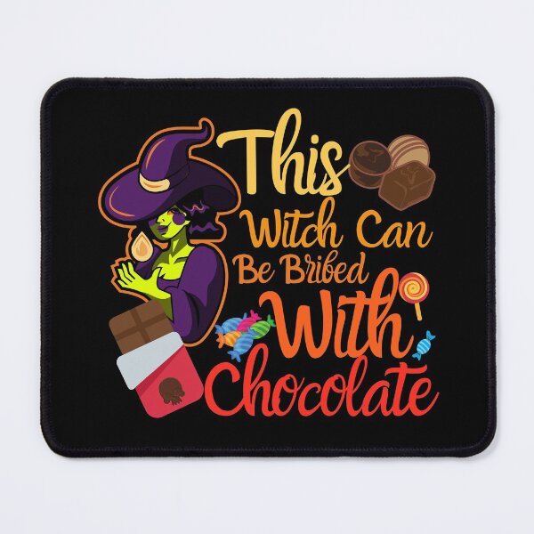 Item preview, This Witch Can Be Bribed With Chocolate designed and sold by Anupol.