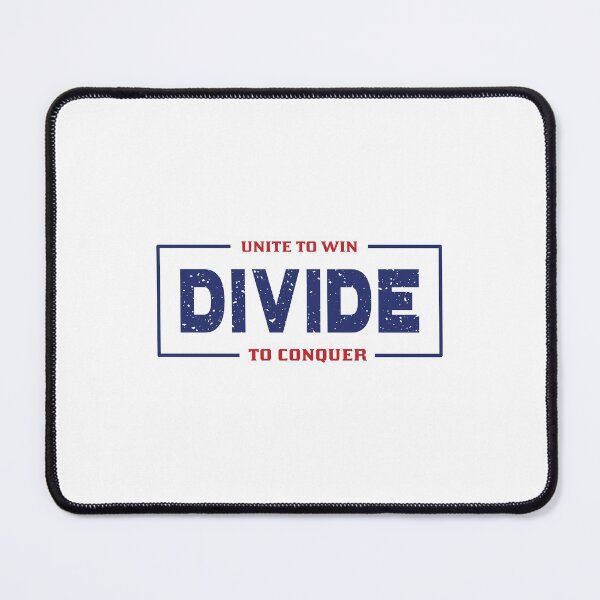 Item preview, Donald Trump Quote - Unite To WIn DIVIDE To Conquer designed and sold by AB-BRAND.