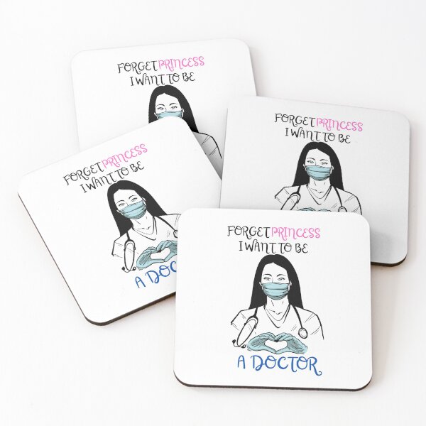 Item preview, Forget Princess I want to Be A Doctor designed and sold by Davestre.