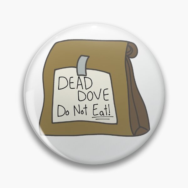 Artikelvorschau, Festgenommene Entwicklung - Dead Dove entworfen und verkauft von SuperbScribbles.