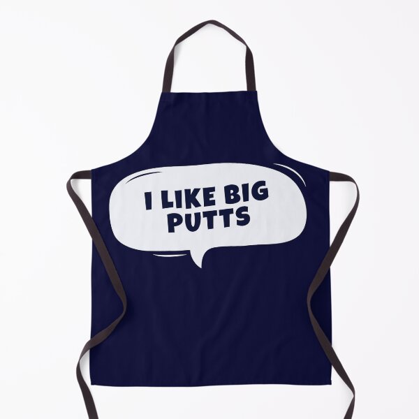 Item preview, I LIKE BIG PUTTS AND I CANNOT LIE | I LIKE BIG PUTTS AND I CANNOT LIE LOVER designed and sold by ExpertSayeed.