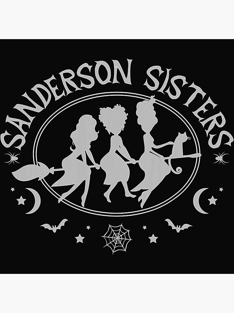 "Sanderson Sisters Silhouette" Poster for Sale by SheldonCoope Redbubble
