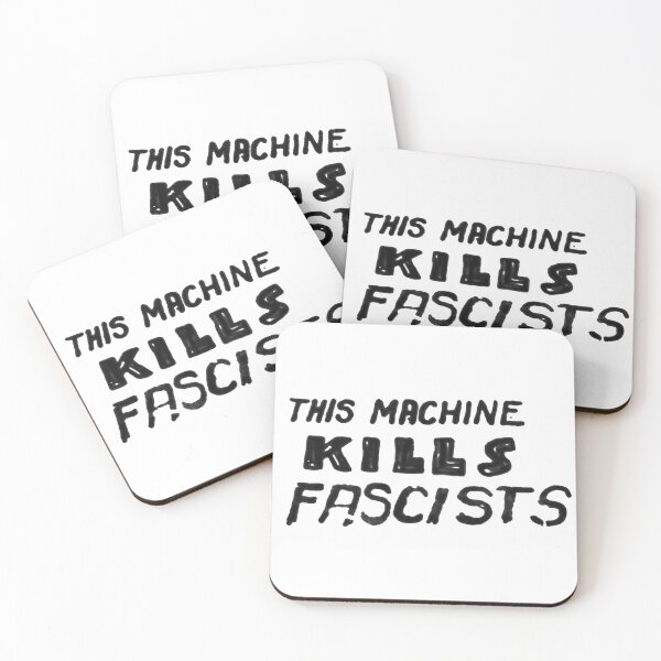 Item preview, This Machine Kills Fascists designed and sold by Kielan.