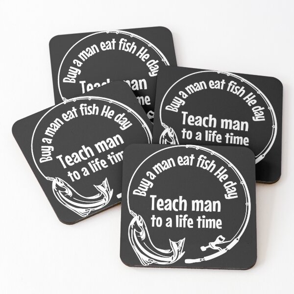 Item preview, Buy a man eat fish he day teach man to a life time designed and sold by Benchamart.