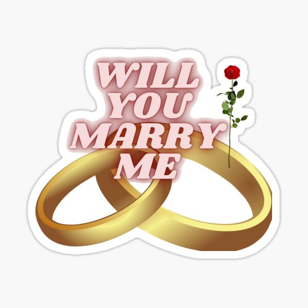 Will You Marry Me Stickers Redbubble