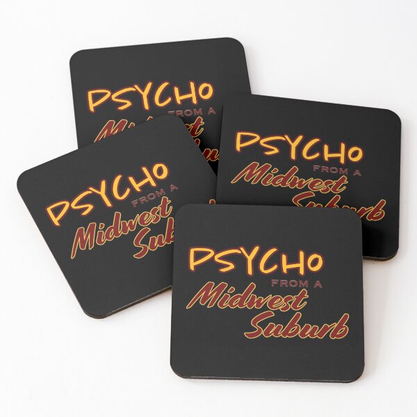 Item preview, psycho from a midwest suburb  designed and sold by ATArtDigitalCA.